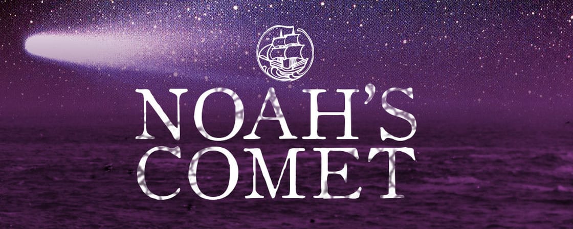 Noah's Comet
