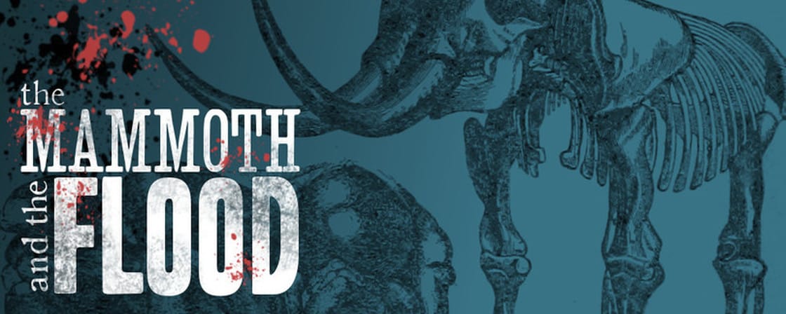 Mammoth and the Flood
